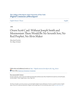Orson Scott Card: Without Joseph Smith and Mormonism There