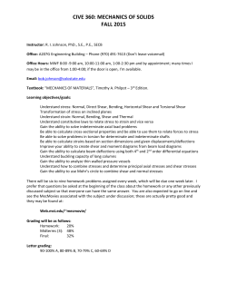 CIVE 360: MECHANICS OF SOLIDS FALL 2015 Tentative Syllabus