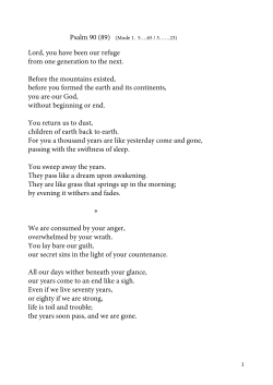 Lord, you have been our refuge from one generation to the next