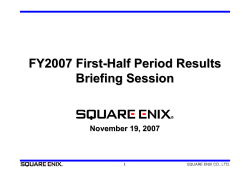 FY2007 First-Half Period Results Briefing Session
