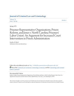 Prisoner Representative Organizations, Prison Reform, and Jones v