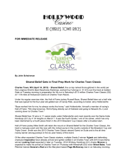 FOR IMMEDIATE RELEASE Shared Belief Gets in Final Prep Work