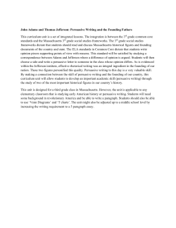John Adams and Thomas Jefferson: Persuasive Writing and the