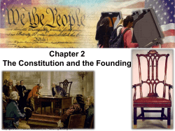 Chapter 2 The Constitution and the Founding