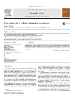 Prize and incentives in double