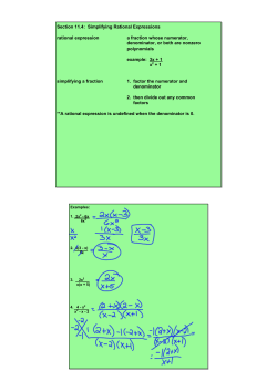 Section 11.4:ааSimplifying Rational Expressions rational expression