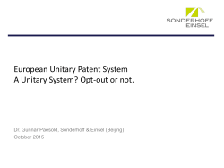 European Unitary Patent System A Unitary - EU