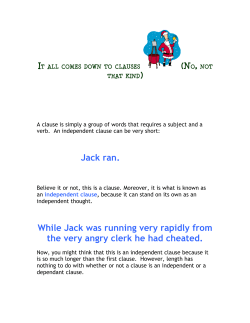 IT ALL COMES DOWN TO CLAUSES (NO, NOT THAT KIND)