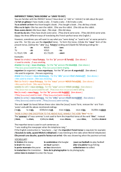 IMPERFECT TENSE (`WAS DOING` or `USED TO DO`)