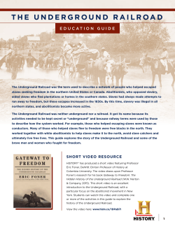 THE UNDERGROUND RAILROAD