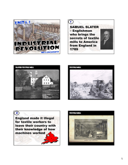 SAMUEL SLATER &ndash; Englishman who brings the secrets of textile