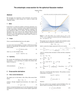 The anisotropic cross-section for the spherical