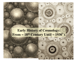 Early History of Cosmology: From ~ 18th Century Until ~ 1930`s