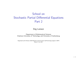 School on Stochastic Partial Differential Equations Part 2