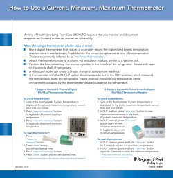 How to Use a Current, Minimum, Maximum Thermometer