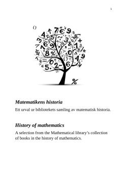 Matematikens historia History of mathematics