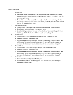 Goals Essay Outline I. Introduction a. Opening sentences (2