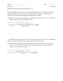 Solutions to Momentum Problems 6-10