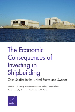 The Economic Consequences of Investing in Shipbuilding