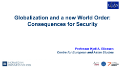 Globalization and a new World Order: Consequences for Security