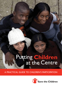 Putting Children at the Centre: A practical guide to children`s