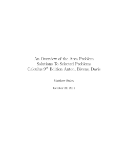 An Overview of the Area Problem Solutions To Selected Problems