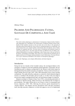 PILGRIMS AND PILGRIMAGES: FATIMA, SANTIAGO DE