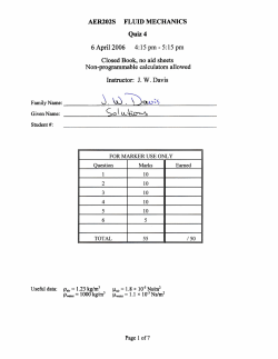 AER202S FLUID MECHANICS Quiz 4 6 April 2006 Closed Book, no