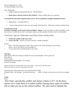 Plot Chart- specifically conflict and climax (where is it