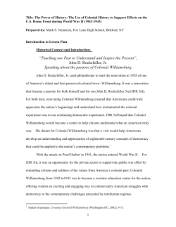 The Power of History: The Use of Colonial History to Support Efforts