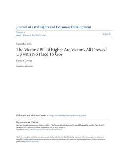The Victims` Bill of Rights: Are Victims All Dressed Up with No Place