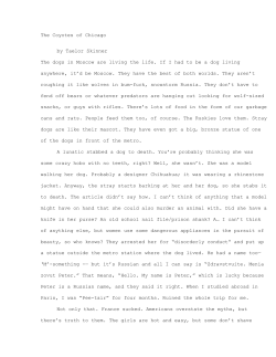 The Coyotes of Chicago by Taelor Skinner The dogs in Moscow are