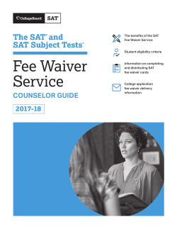 The SAT® and SAT Subject Tests™ Fee Waivers