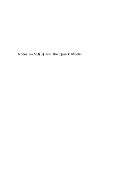 Notes on SU(3) and the Quark Model