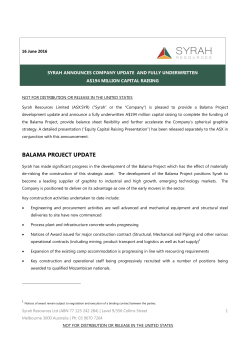 Company Update and Fully Underwritten A$194M Capital Raising