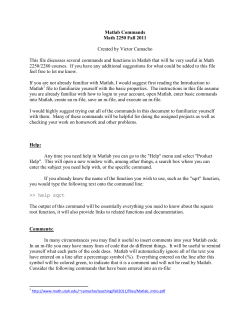 Matlab Commands Math 2250 Fall 2011 Created by Victor Camacho
