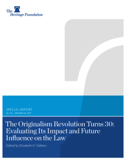 The Originalism Revolution Turns 30: Evaluating Its Impact and