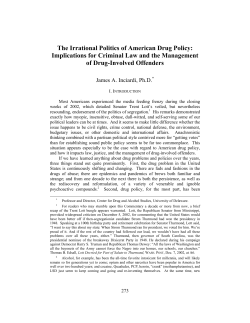 The Irrational Politics of American Drug Policy: Implications for