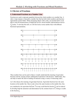 Module 2: Working with Fractions and Mixed Numbers 2.1 Review of