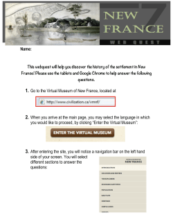 Name: 1. Go to the Virtual Museum of New France, located at 2