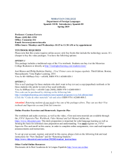 Introductory Spanish III Spring 2015 Professor: Carmen Ferrero