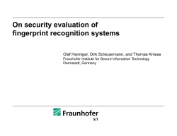 On security evaluation of fingerprint recognition systems