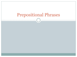 Prepositional Phrases