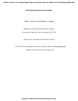 Microbial Experimental Evolution Albert F. Bennett&sect; and Bradley S