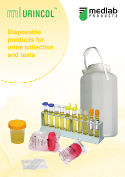 Disposable products for urine collection and tests