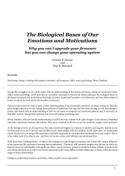 The Biological Bases of Our Emotions and