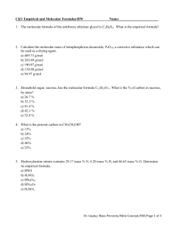 Ch3/ Empirical and Molecular Formulas/HW Name: 1. The molecular