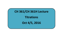 CH 361/CH 361H Lecture Titrations Oct 4/5, 2016