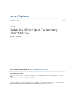 Prudent Use of Prison Space: The Sentencing Improvement Act