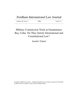 Military Commission Trials at Guantanamo Bay, Cuba: Do They
